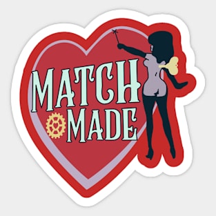 Match made Sticker